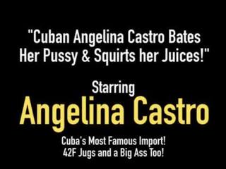 Kubanska angelina castro bates henne fittor & sprutar henne juices!